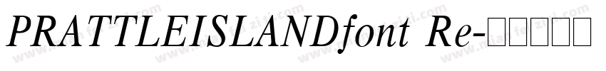 PRATTLEISLANDfont Re字体转换